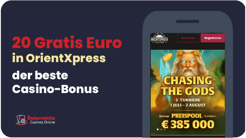 20 Euro no Deposit im Online Casino AT 20 Euro no Deposit in Casino Orient Xpress