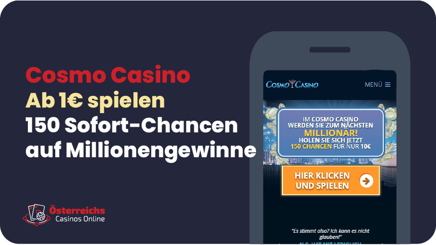 Netzwerk mit Spielspaß ab 1€ Mindesteinzahlung Österreichs Favorit: Cosmo Casino im Casino Rewards Netzwerk mit Spielspaß ab 1€ Mindesteinzahlung