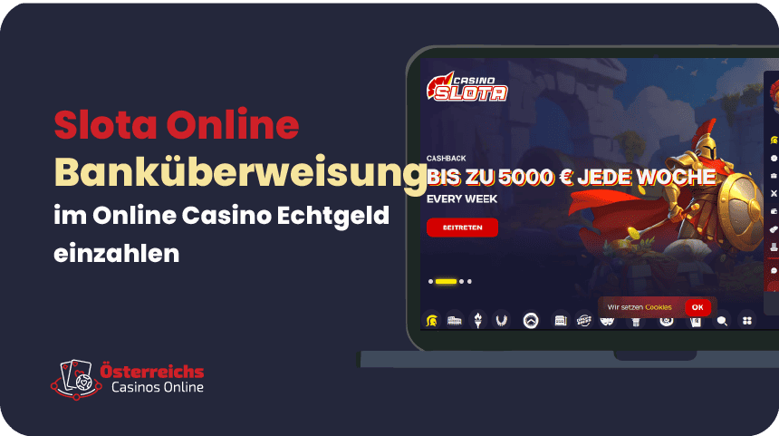 Top 3 - Slota Casino Einzahlung auf ein Konto beim österreichischen Casino Slota