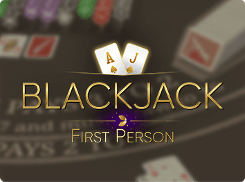 First Person Blackjack First Person Blackjack